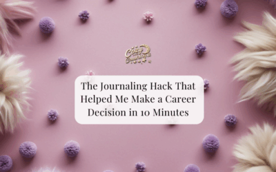 The Journaling Hack To Make a Career Decision in 10 Minutes